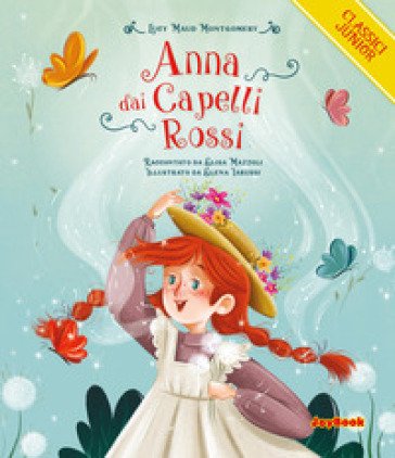 Anna dai capelli rossi. Ediz. a colori Lucy Maud Montgomery
