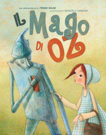 Il mago di Oz. Ediz. a colori Lyman Frank Baum