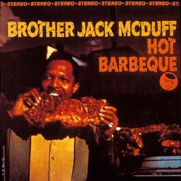 Hot barbeque Jack McDuff
