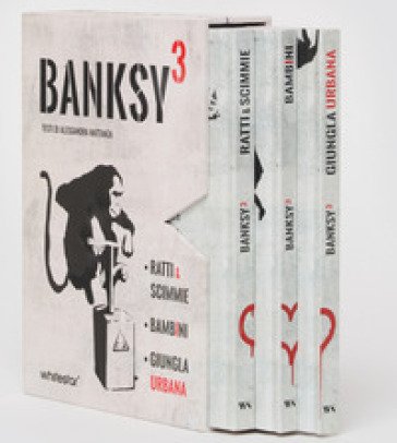 Banksy³. Ratti & scimmie-Bambini-Urban jungle. Ediz. a colori Alessandra Mattanza