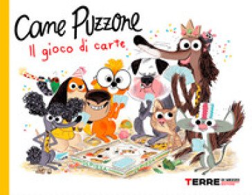 Cane Puzzone. Il gioco di carte Colas Gutman