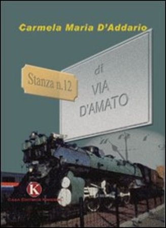 Stanza n. 12 di Via D'Amato M. Carmela D'Addario