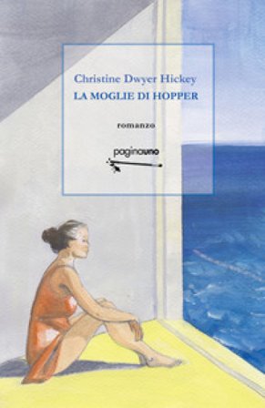 La moglie di Hopper Christine Dwyer Hickey