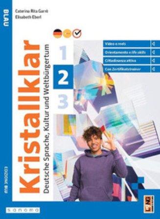Kristallklar Blau. Con Certificazioni. Per le Scuole superiori. Con e-book. Con espansione online. Vol. 2 Caterina Rita Garrè