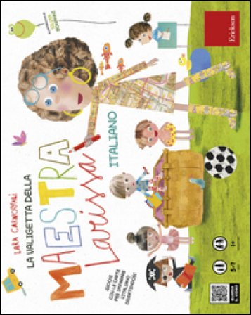 La valigetta della maestra Larissa. Italiano Lara Carnovali