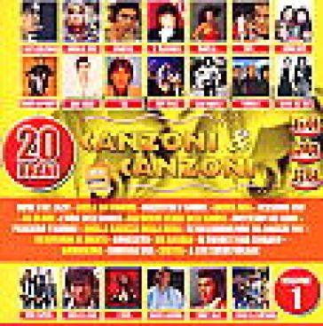 Canzoni & canzoni vol.1 gli anni piu bel NA