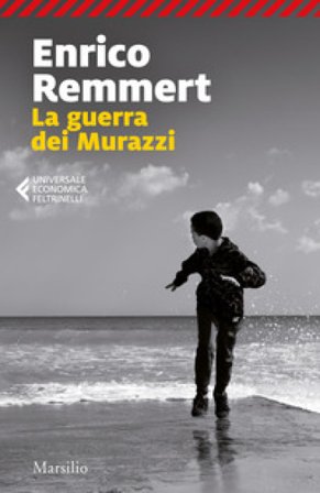 La guerra dei Murazzi Enrico Remmert