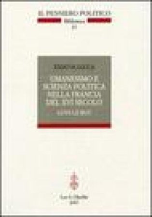 Umanesimo e scienza politica nella Francia del Cinquecento. Loys Le roi Enzo Sciacca