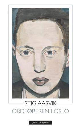 Ordføreren i Oslo - Bok av Stig Aasvik - Hardback