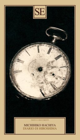 Diario di Hiroshima Michihiko Hachiya
