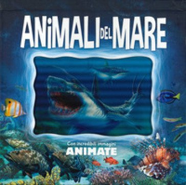 Animali del mare. Ediz. a colori Miguel A. Rodriguez Cerro