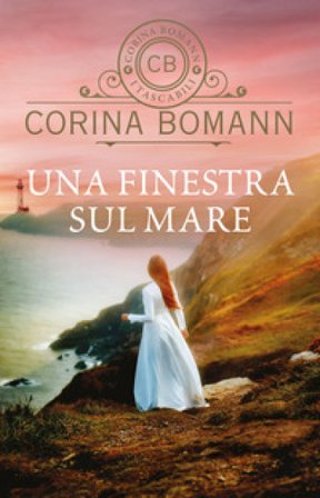 Una finestra sul mare Corina Bomann
