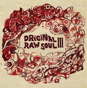 Original raw soul iii NA