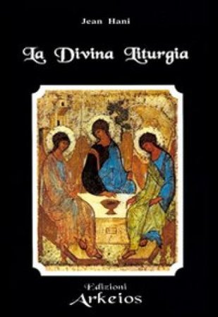 La divina liturgia Jean Hani