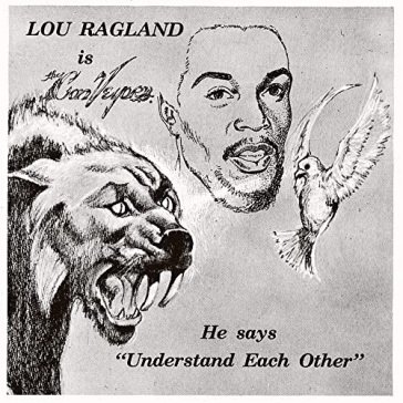 Is the conveyor "understand each other" LOU RAGLAND