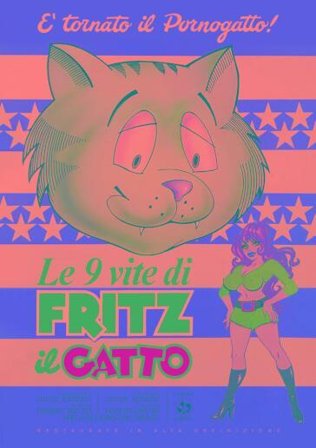 9 Vite Di Fritz Il Gatto (Le)