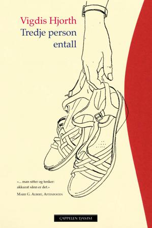 Tredje person entall - Bok av Vigdis Hjorth - Pocket