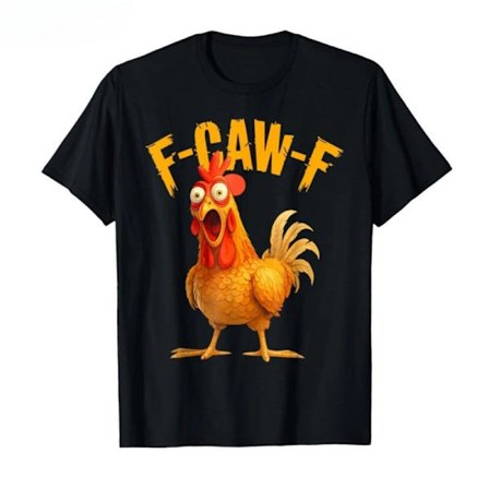 Sjov kyllinge-humor F-Caw-F T-shirt