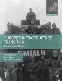 Europe’s Infrastructure Transition, ISBN: 9780230308008