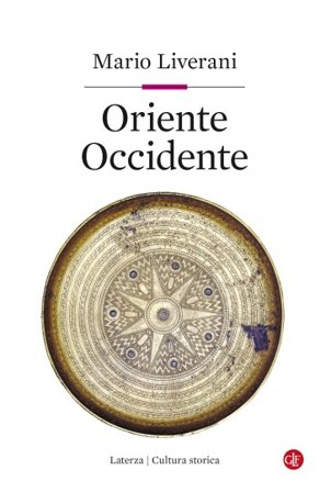 Oriente Occidente Mario Liverani