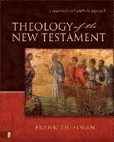 Theology of the New Testament, ISBN: 9780310211327