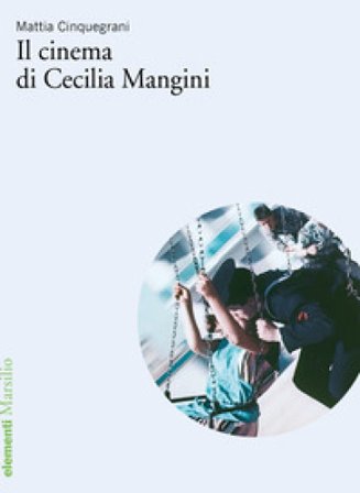 Il cinema di Cecilia Mangini Mattia Cinquegrani