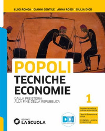 Popoli tecniche economie. Con Temi di storia dell'alimentazione e dell'ospitalità. Per il biennio delle Scuole superiori. Con e-book. Con espansione 