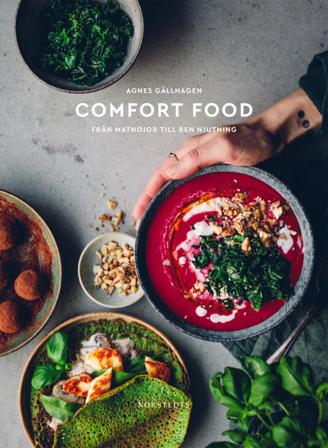 Comfort food : från matnojor till ren njutning - Bok av Agnes Gällhagen - Inbunden