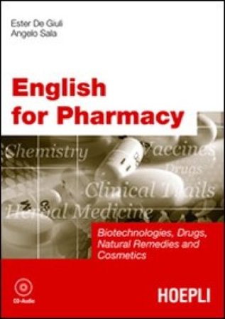 English for Pharmacy. Con tracce audio online Ester De Giuli