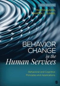 Behavior Change in the Human Services, ISBN: 9781483384610