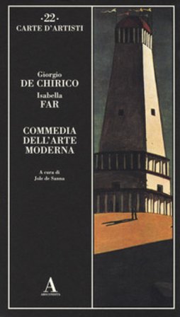 Commedia dell'arte moderna Giorgio De Chirico