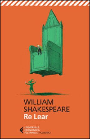 Re Lear. Testo inglese a fronte William Shakespeare