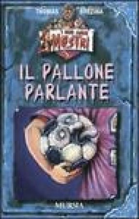 Il pallone parlante Thomas Brezina