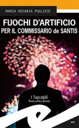 Fuochi d'artificio per il commissario de Santis Maria Rosaria Pugliese