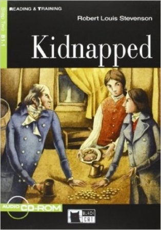 Kidnapped. Con CD Audio Robert Louis Stevenson