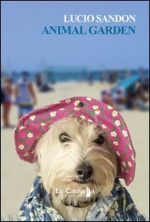 Animal garden. Ediz. italiana Lucio Sandon