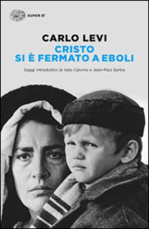 Cristo si è fermato a Eboli Carlo Levi