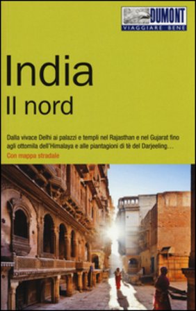 India. Il nord. Con Carta geografica ripiegata Hans-Joachim Aubert