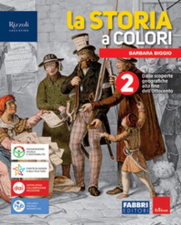 La storia a colori. Con Quando dove cosa. Per la Scuola media. Con e-book. Con espansione online. Vol. 2 Barbara Biggio