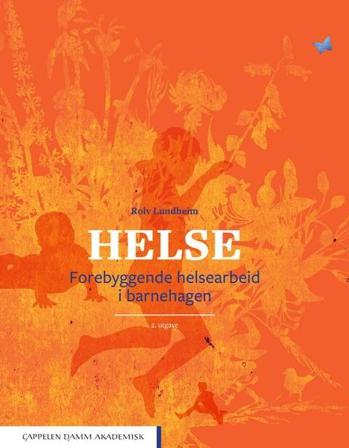 Helse - Bok av Rolv Lundheim - Paperback