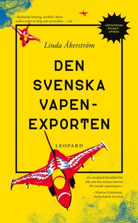 Den svenska vapenexporten, ISBN: 9789189781016