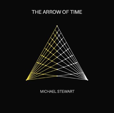 Arrow of time Michael J. Stewart