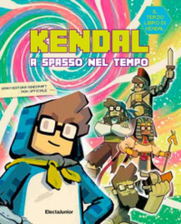 Kendal a spasso nel tempo Kendal