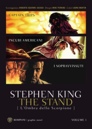 The stand. L'ombra dello scorpione. Vol. 1 Stephen King