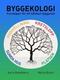 Byggekologi, ISBN: 9789173336260