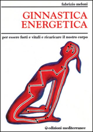 Ginnastica energetica Fabrizio Meloni