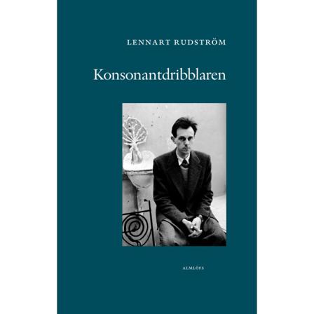 Konsonantdribblaren : minnesfragment 9789187097096