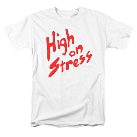 Revenge Of Nerds High On Stress T-shirt