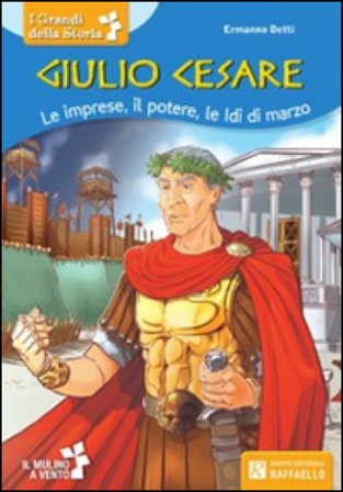 Giulio Cesare. Le imprese, il potere, le idi di marzo Ermanno Detti