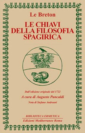 Le chiavi della filosofia spagirica Charles Le Breton